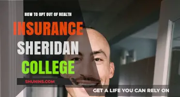 Navigating Your Options: How to Opt Out of Health Insurance at Sheridan College