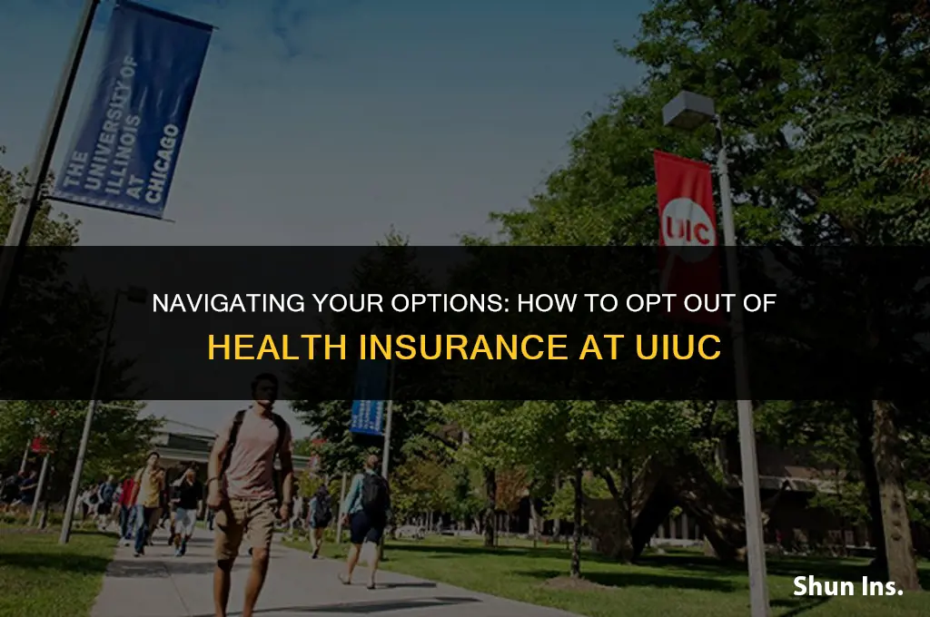 how to opt out of health insurance uiuc