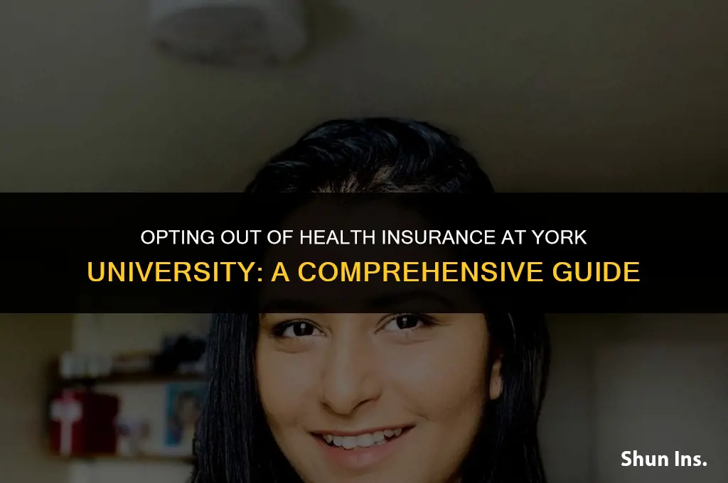 how to opt out of health insurance yorku