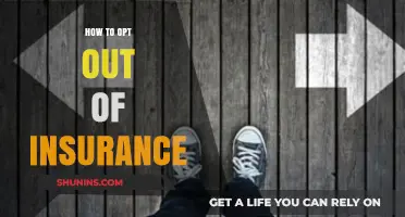 How to Opt Out of Insurance: A Step-by-Step Guide