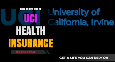 Navigating Your Options: How to Opt Out of UCI Health Insurance