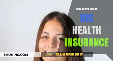 How to Opt Out of UIC Health Insurance: A Step-by-Step Guide