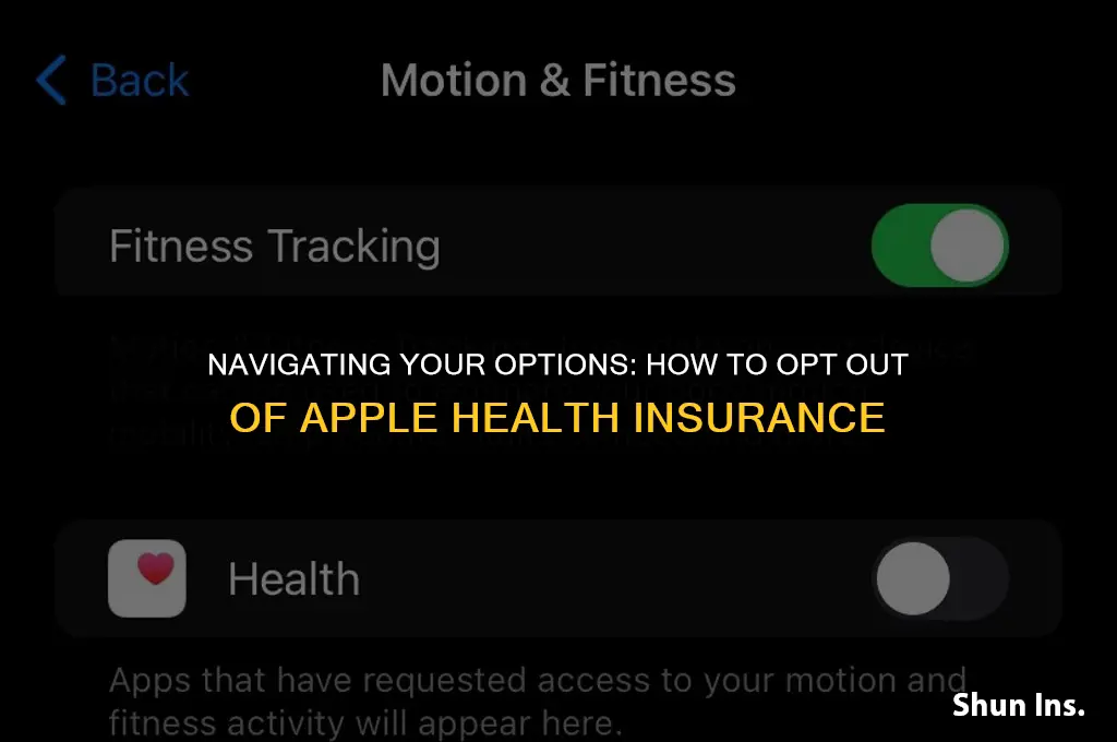 how to opt out the apple health insurance