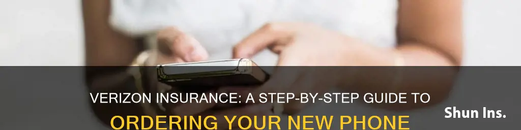 how to order a new phone from verizon under insurance