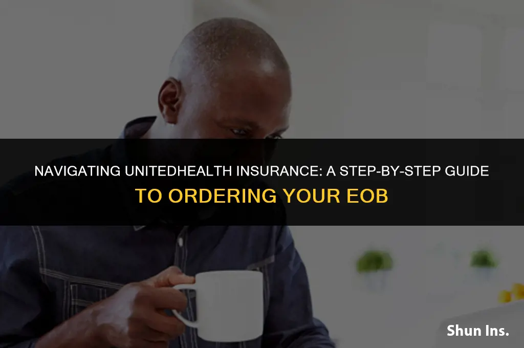 how to order eob from united health insurance