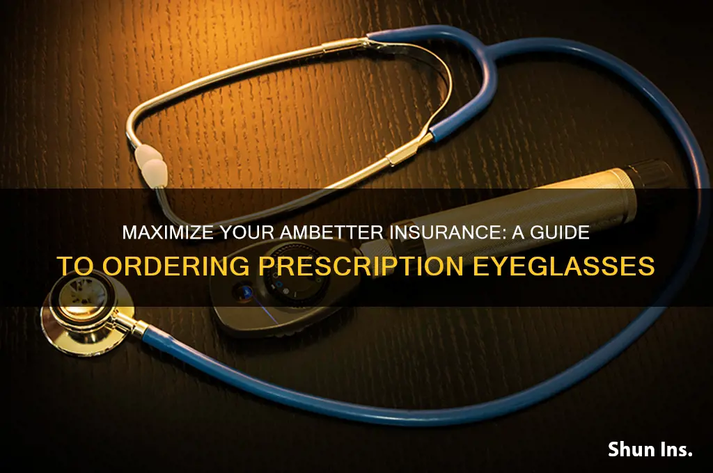 how to order prescription eyeglasses through insurance ambetter