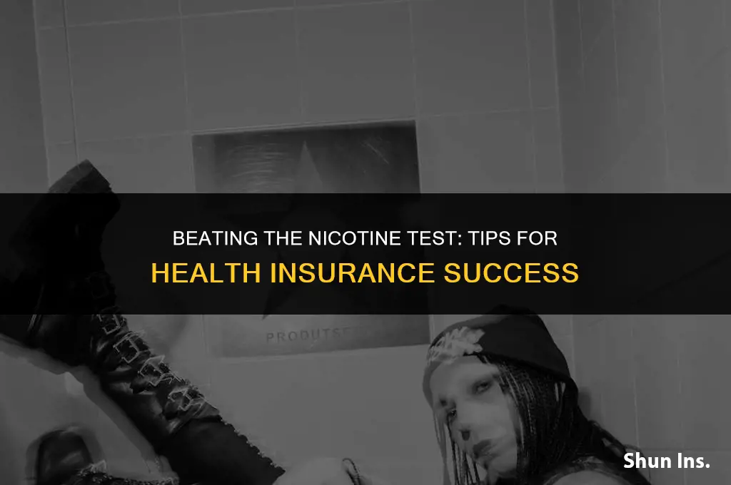 how to pass a nicotine blood test for health insurance