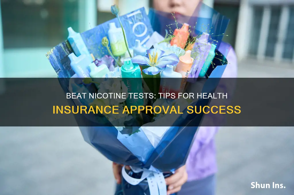 how to pass a nicotine test for health insurance