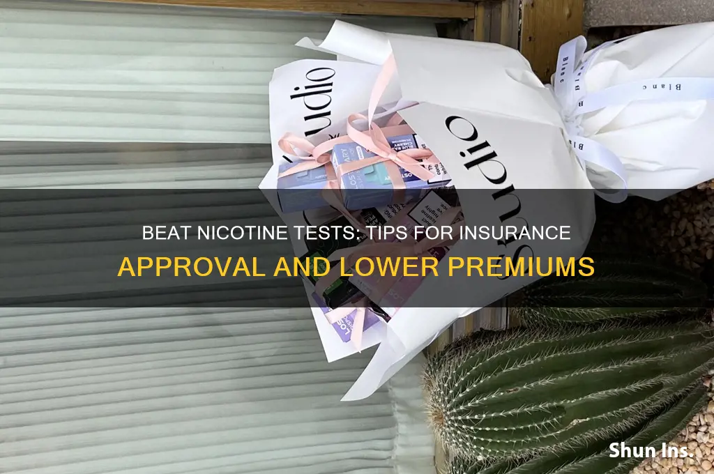 how to pass a nicotine test for insurance