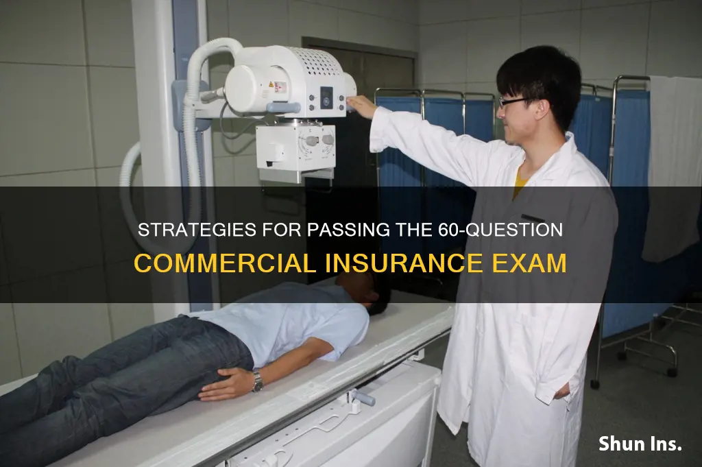 how to pass commercial insurance 60 questions test