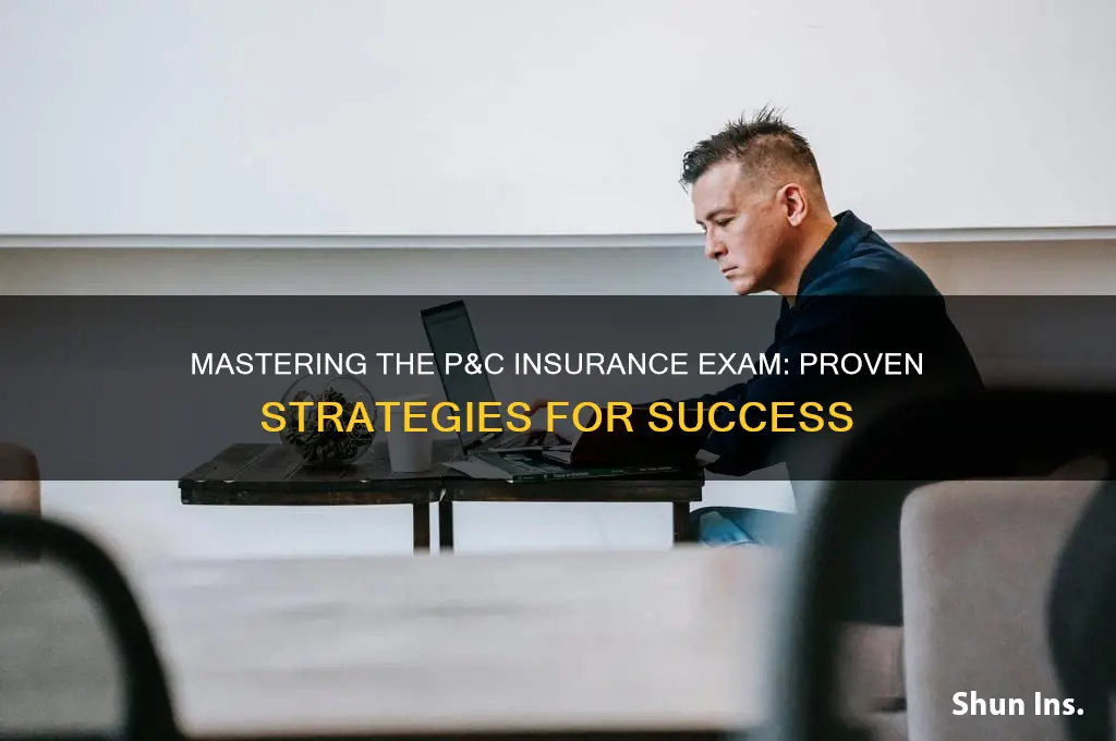 how to pass p and c insurance test