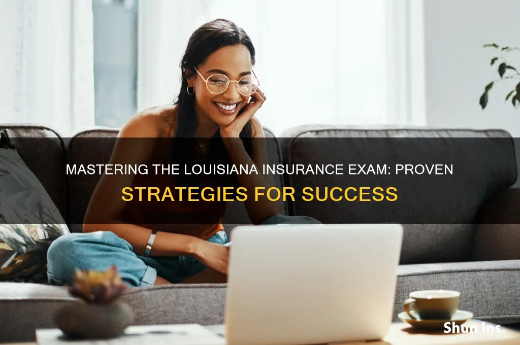 how to pass the louisiana insurance exam