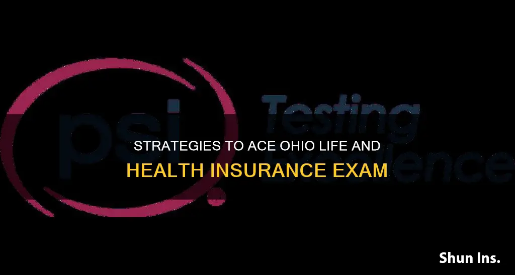 how to pass the ohio life and health insurance exam