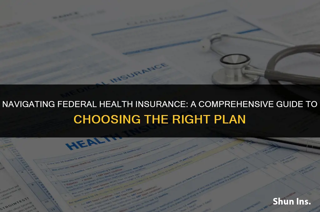 how to pick federal health insurance