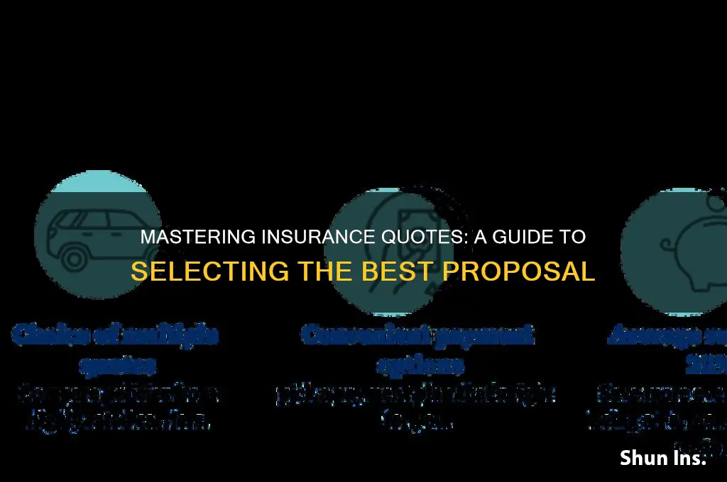 how to pick out insurance quotes for a proposal
