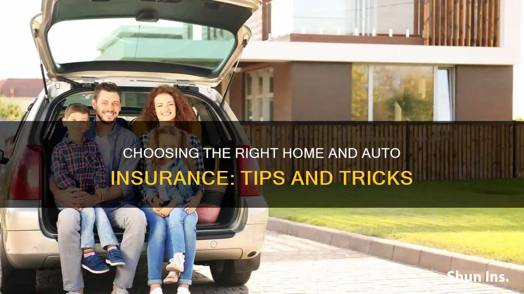 how to pick the best home and auto insurance