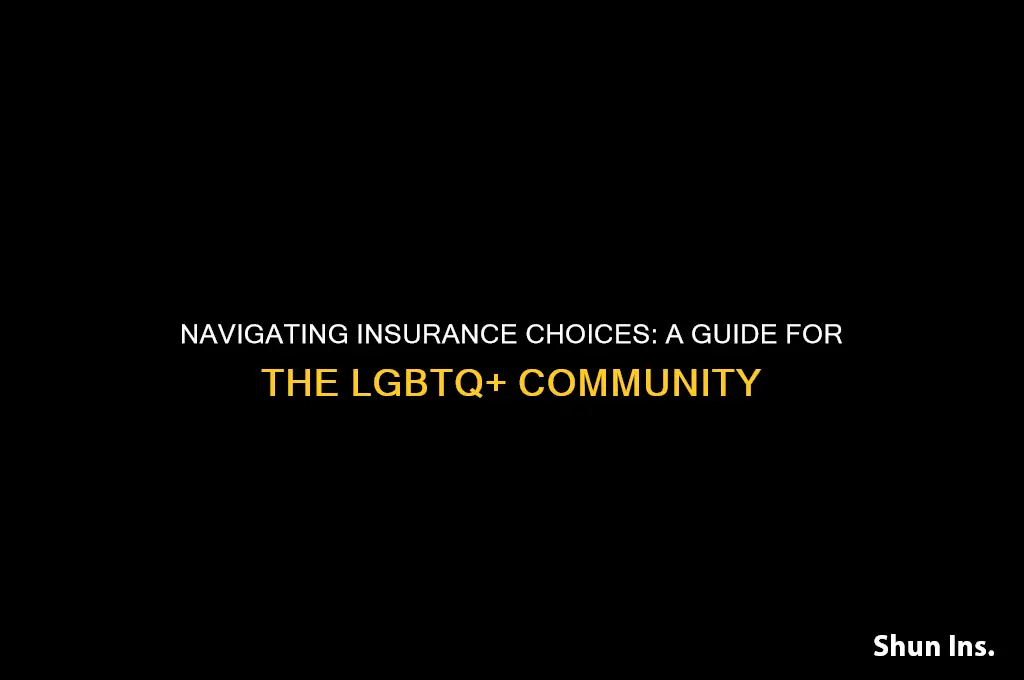 how to pick the right insurance as lgbt