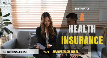 Mastering the Art of Pitching Health Insurance: A Comprehensive Guide