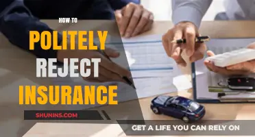 Gracefully Declining Insurance Offers: A Guide to Polite Rejection