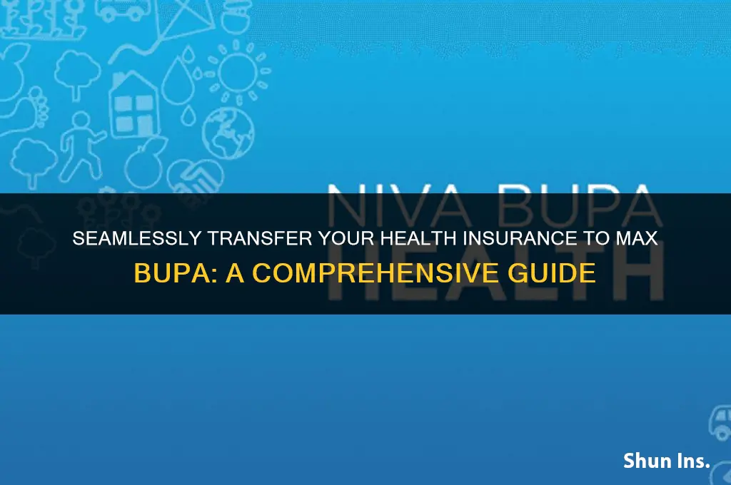 how to port health insurance to max bupa