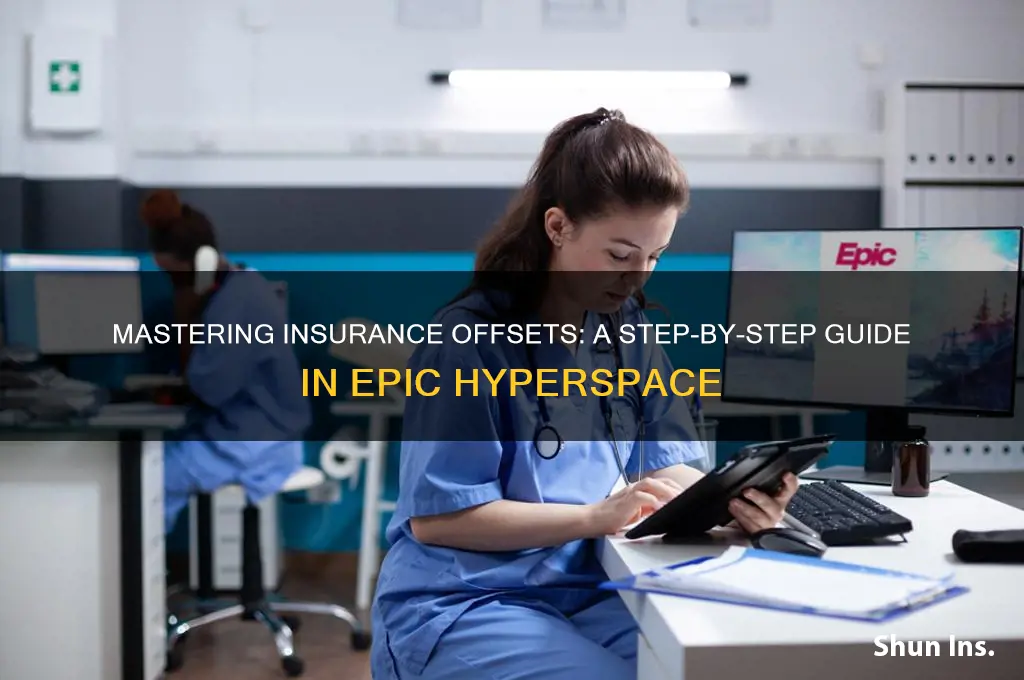 how to post an insurance offset in epic hyperspace