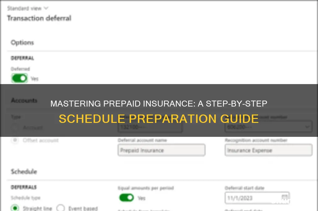 how to prepare a prepaid insurance schedule