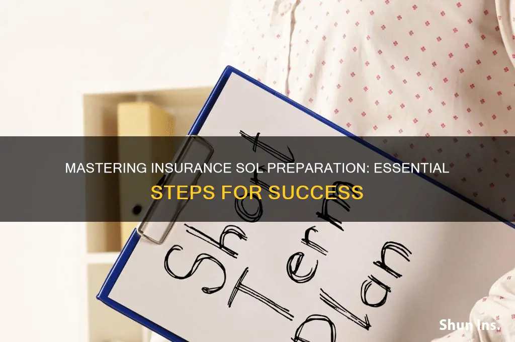 how to prepare an sol in insurance
