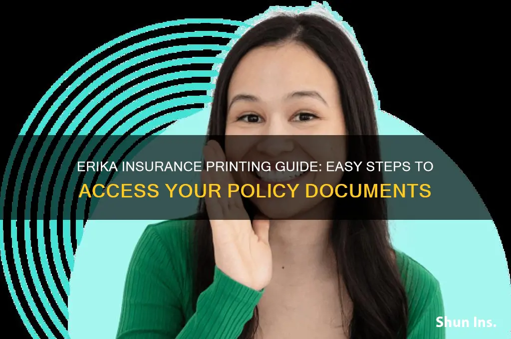 how to print my erika insurance