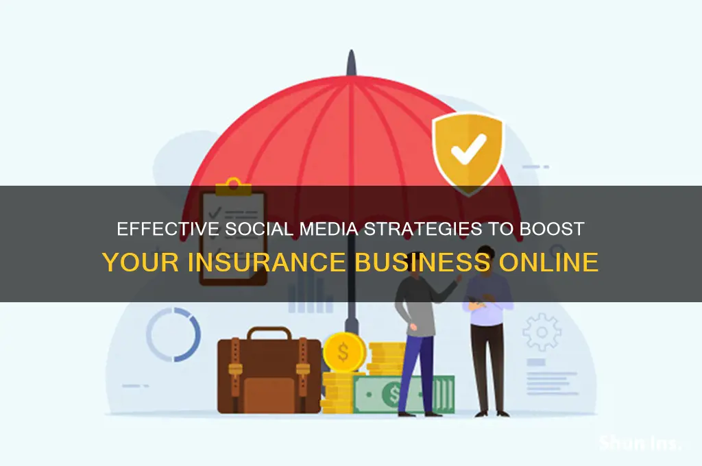 how to promote insurance on social media