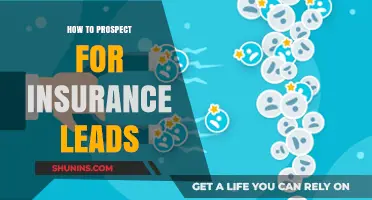 Effective Strategies to Prospect and Generate Quality Insurance Leads