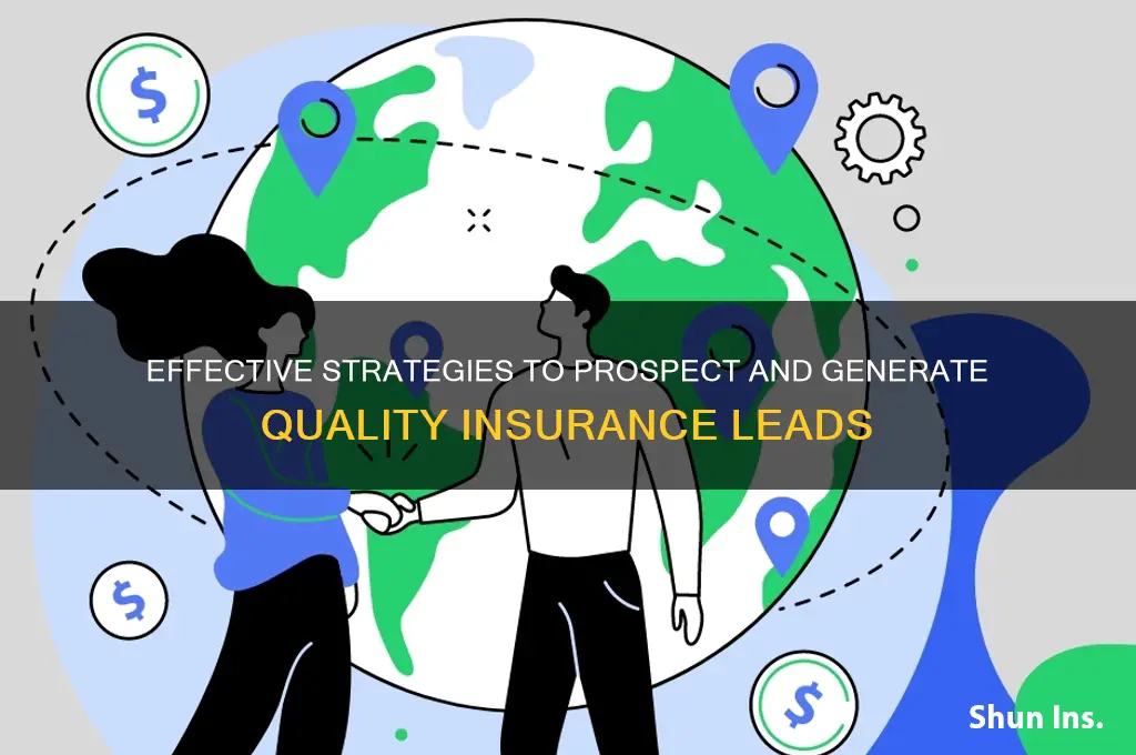 how to prospect for insurance leads