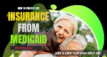 Protecting Your Life Insurance: Understanding the Medicaid Impact