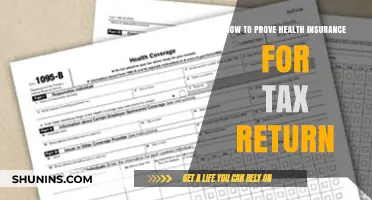 Proving Health Insurance Coverage for Your Tax Return: A Guide