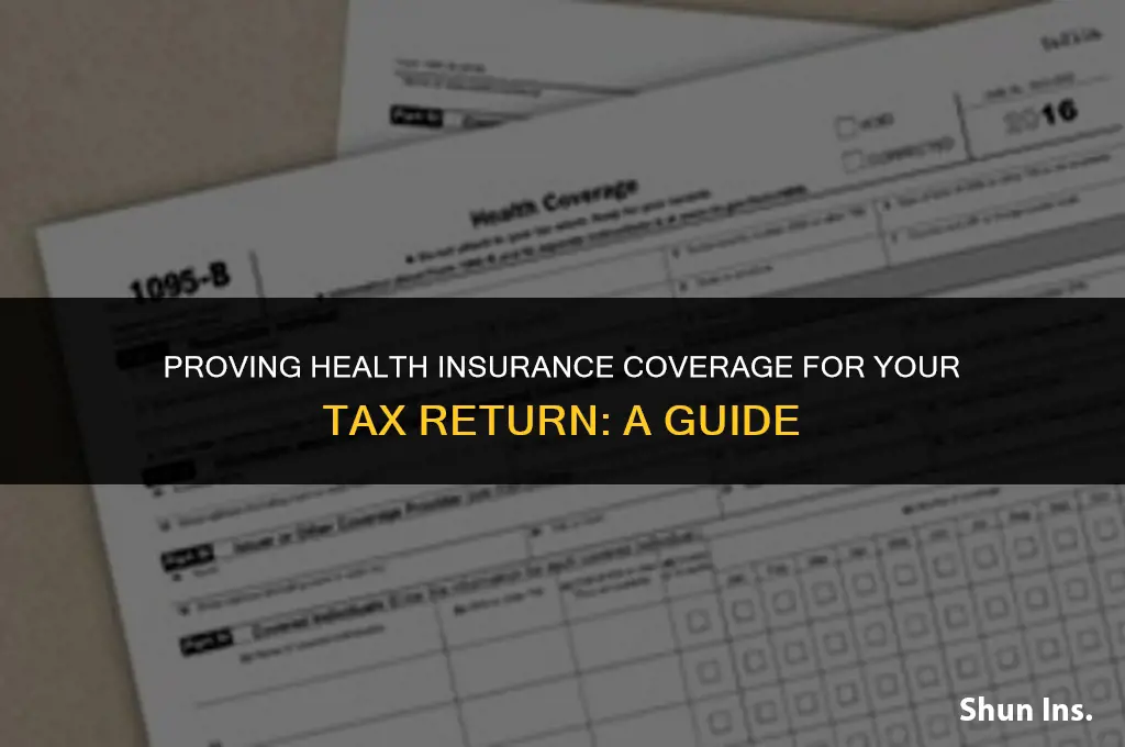 how to prove health insurance for tax return