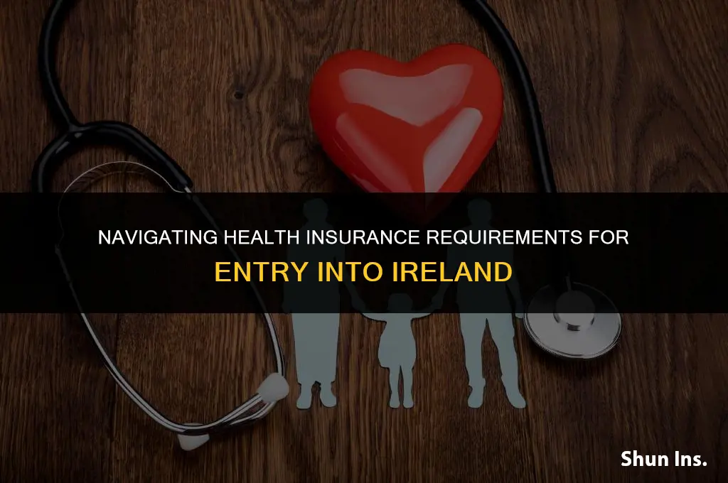 how to prove health insurence when entereing ireland