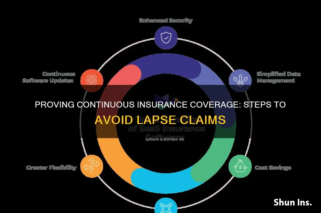 how to prove i didnt lapse insurance