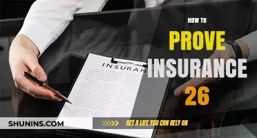 Proving Insurance 26: Essential Steps and Documentation Guide