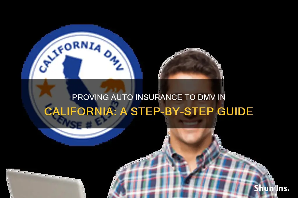 how to prove to dmv i have insurance ca