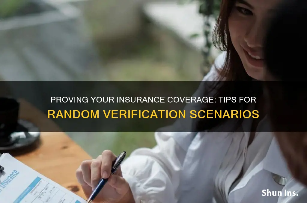 how to prove you had insurance being randomly