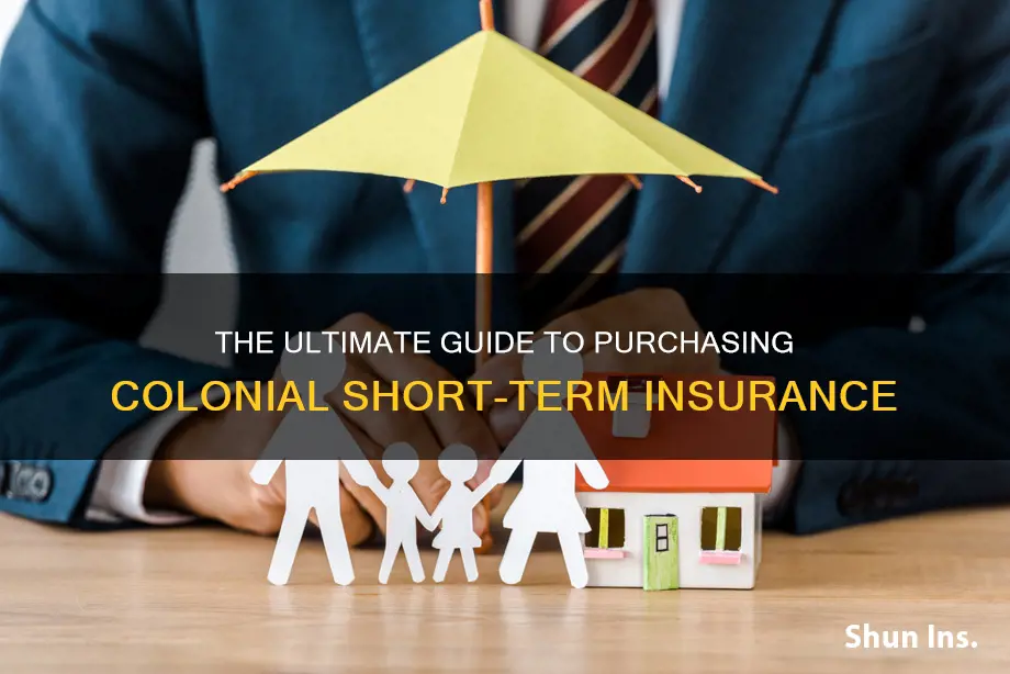 how to purchase colonial short term insurance