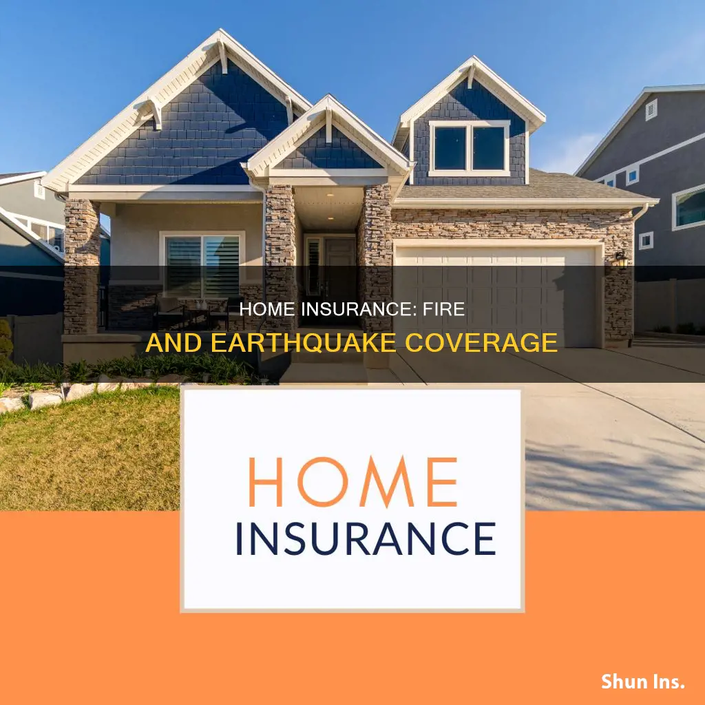 how to purchase homeowners insurance in fire and seismic areas