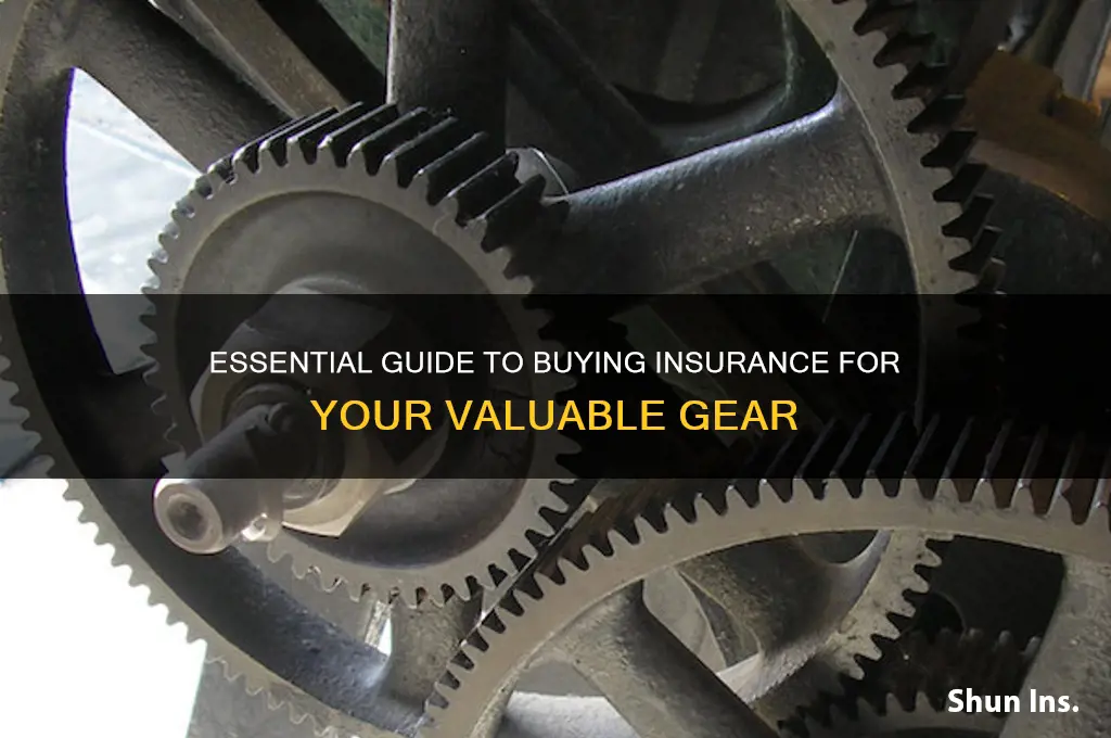 how to purchase insurance for gear