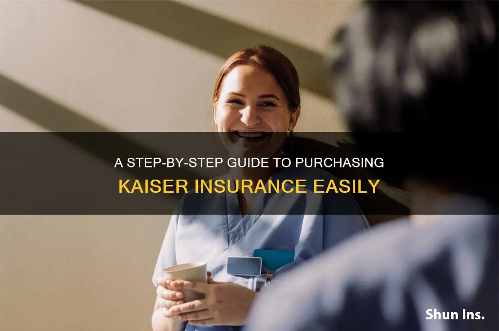 how to purchase kaiser insurance