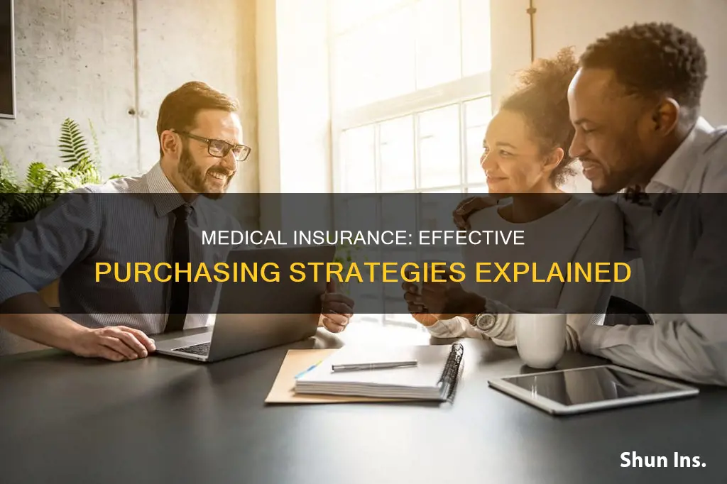 how to purchase medical insurance effective key