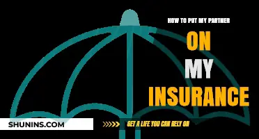 Adding Your Partner to Your Insurance: A Step-by-Step Guide