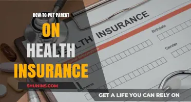 Adding Your Parent to Your Health Insurance: A Step-by-Step Guide