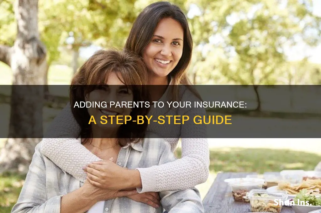 how to put parents on insurance
