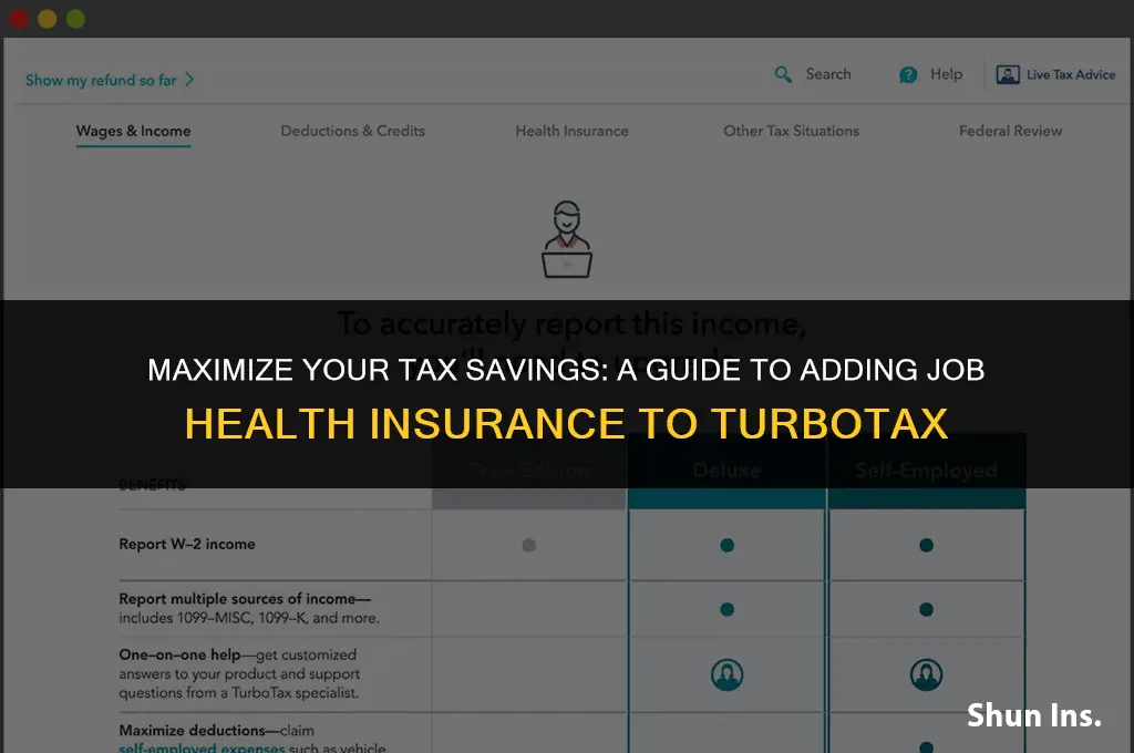 how to put your jobs health insurance on turbo tax