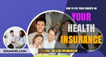 Adding Your Parents to Your Health Insurance: A Step-by-Step Guide