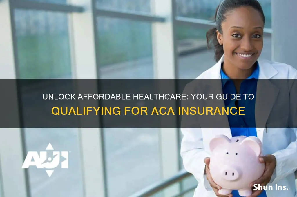 how to qualify for aca insurance